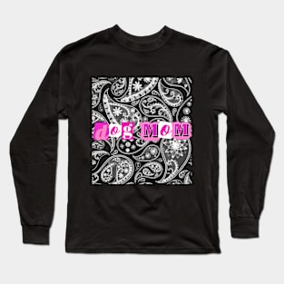 Dog Mom with Paisley Long Sleeve T-Shirt